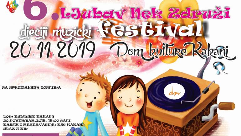 6. Dječiji muzički festival “Ljubav nek združi”